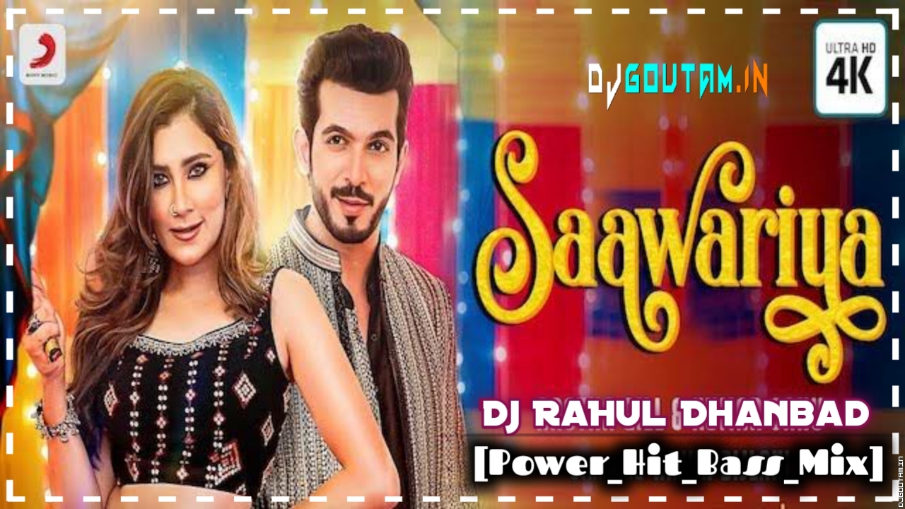 Saawariya New Trending Song[Power Hit Bass Mix ]Dj RaHul Dhanbad.mp3