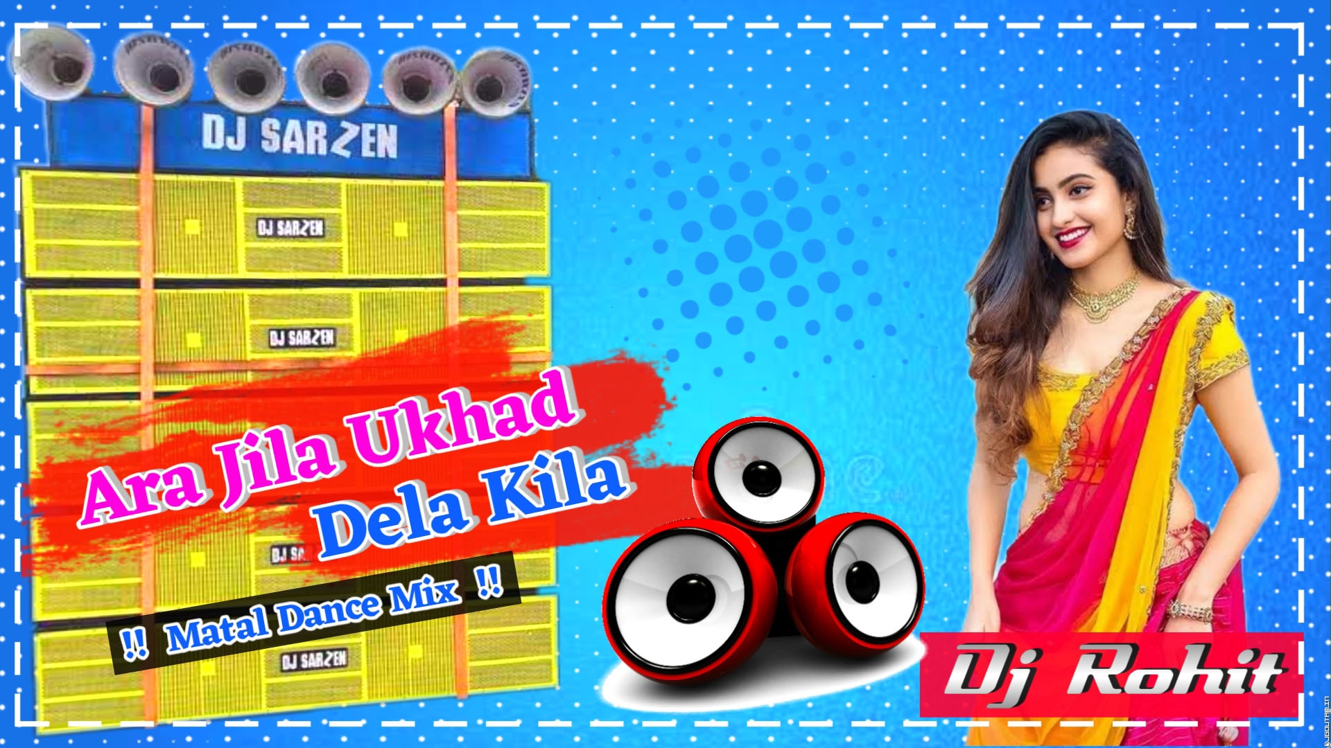Ara Jila Ukhad Dela Kila Full Matal Dance Mix By Dj Rohit Jorapokhar Dhanbad.mp3