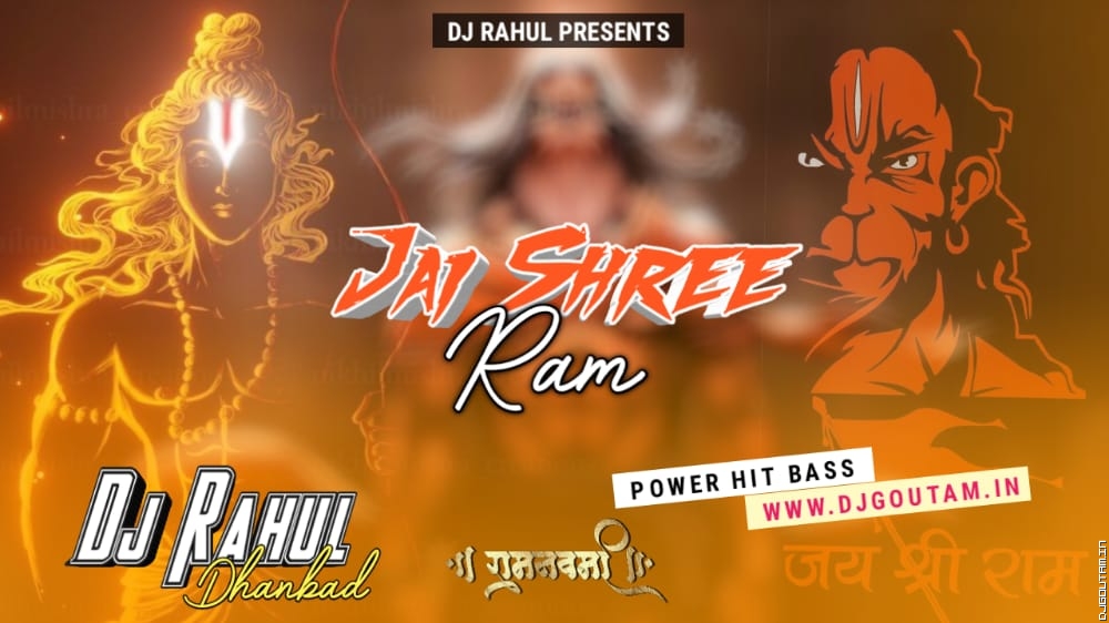 Jai Jai Shri Ram [Power Hit Bass] Dj RaHul Dhanbad.mp3