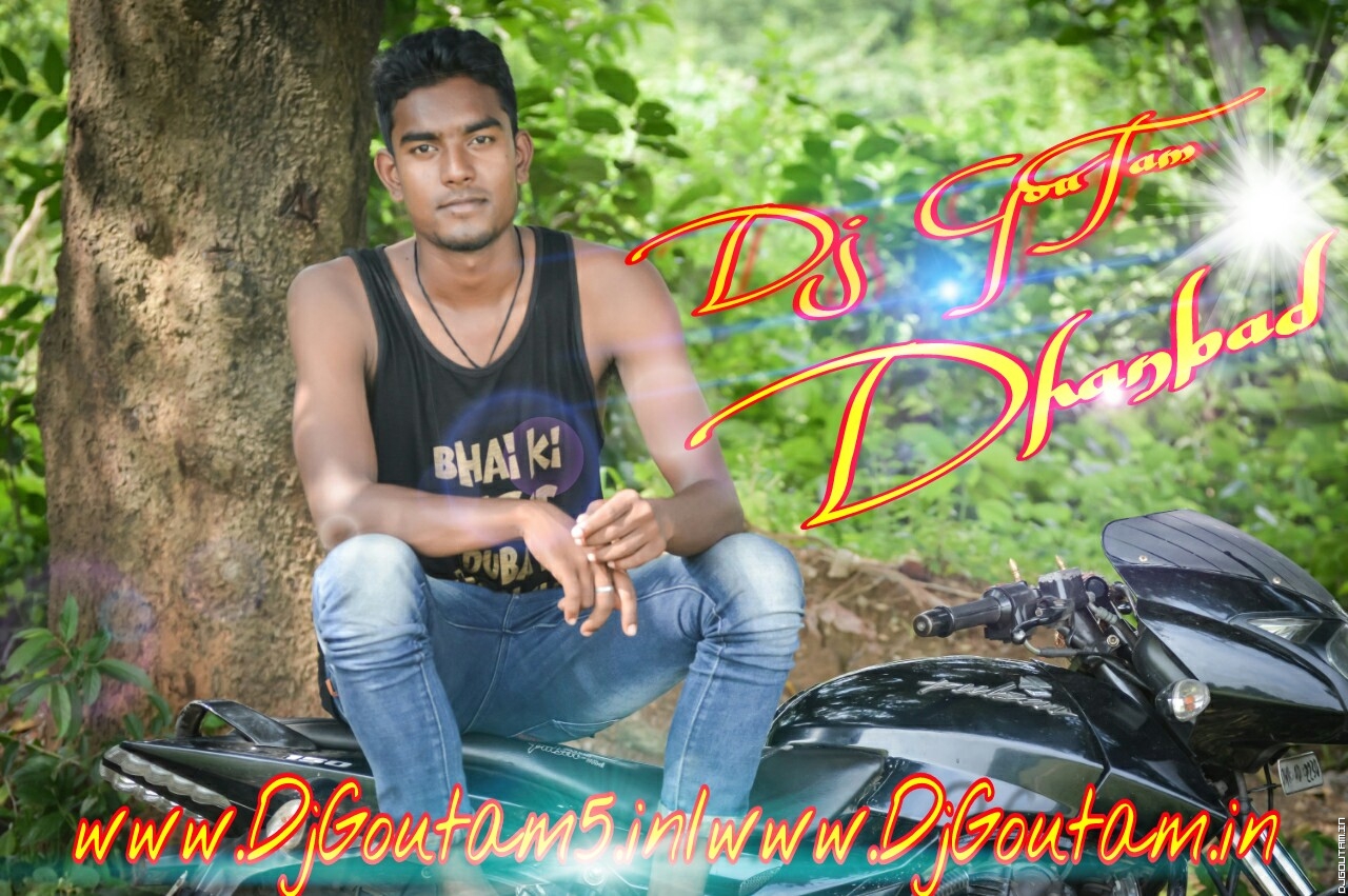Gote Din Bit Jahe Ge Full2 Dance_Mix Dj Goutam Dhanbad.mp3