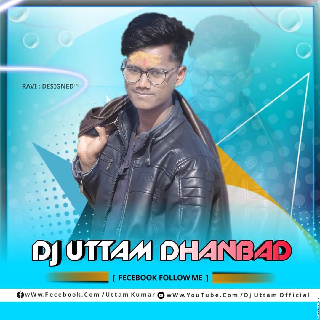 A Dhani Toy Ge Tiktok Wali !! Nirmal Das New Khortha Dj Song 2020 !! Hard Jumping Dance Mix !! Dj Uttam Dhanbad.mp3