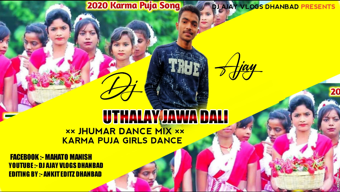 Uthalay Jawa Dali Nach Lagay Lay Re[Jhumar Dance Mix] By Dj Ajay Dhanbad.mp3