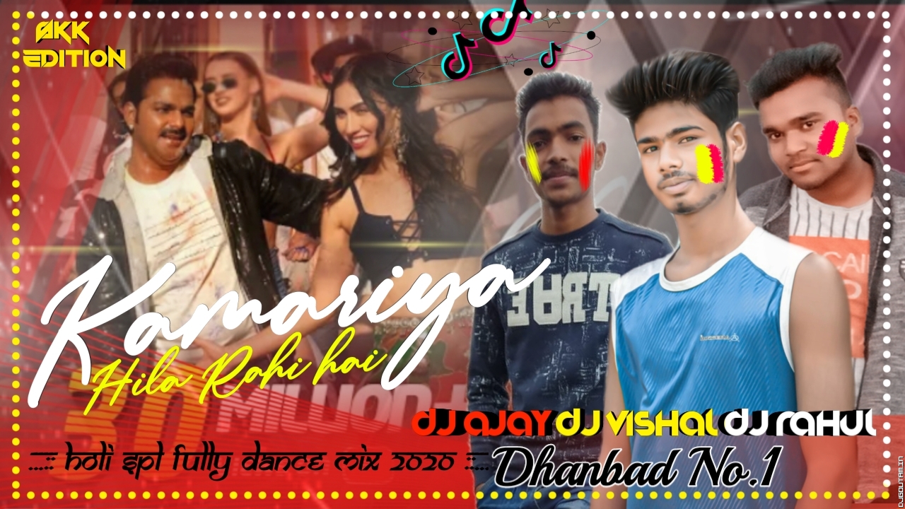 Kamariya Hila Rahi Hai[Pawan Singh New Holi Song]Dj RaHul+Dj Vishal+Dj Ajay Dhanbad.mp3