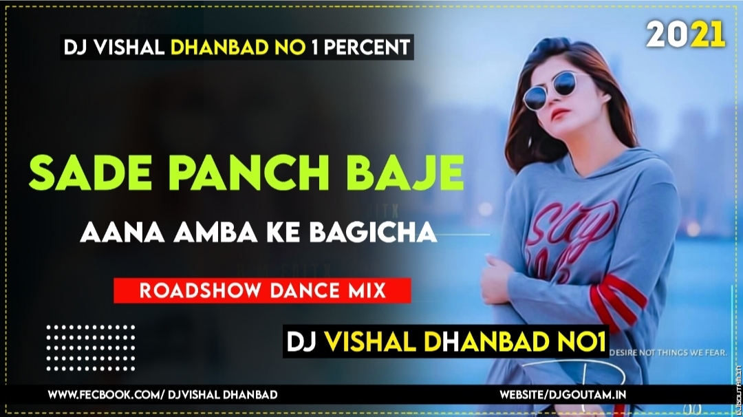 Sade Panch Baje Aana Amba Ke Bagicha Me Dj Song 2021 Nagpuri Jhumar Dance Mix DjVishal Dhanbad .mp3